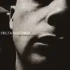 Delta Machina - I Can Feel You Here - Single